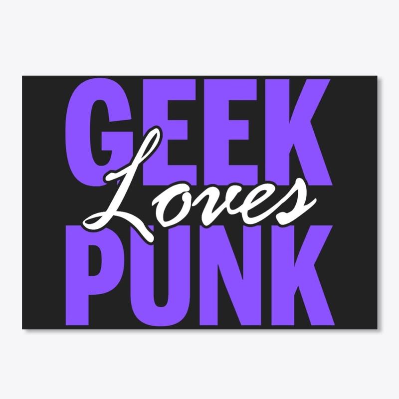 Geek Loves Punk - The Swag